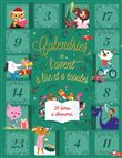 Mon calendrier de l'avent  24 histoires à lire et à écouter