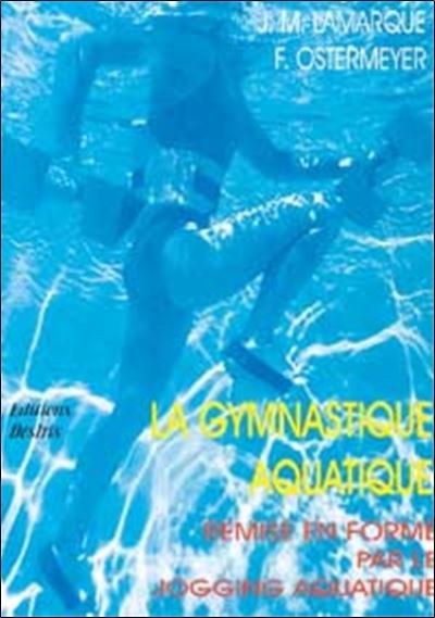 Gymnastique aquatique - Jean-Michel Lamarque - broché