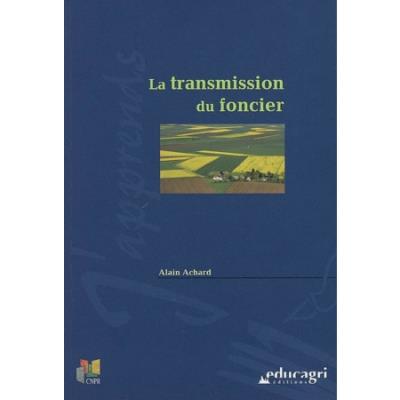 La transmission du foncier