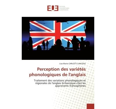 Perception des variétés phonologiques de l'anglais