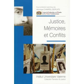 Justice, mémoires et conflits