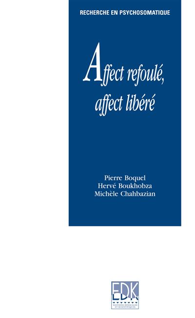 Affect refoulé, affect libéré
