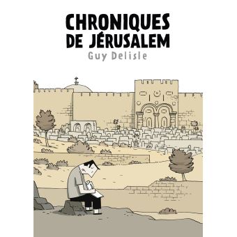 [Bande dessinée] Vos dernières lectures (BD ou Manga) ? - Page 21 Chroniques-de-Jerusalem