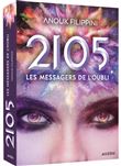 2105 tome 2 - les messagers de l'oubli
