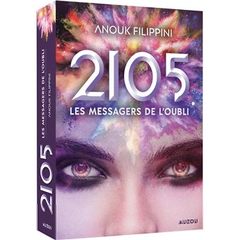2105 tome 2 - les messagers de l'oubli