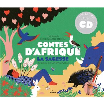 Contes d'Afrique - La sagesse