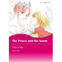 THE PRINCE AND THE NANNY (Mills & Boon Comics)