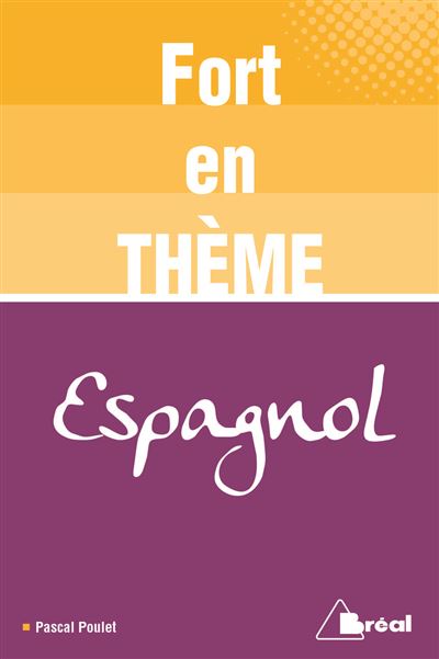Fort en thème Espagnol