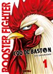 Rooster Fighter - Coq de Baston T01