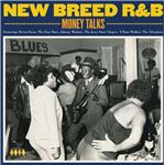 New breed r&b money talks