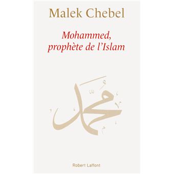 Mohammed, prophète de l'islam