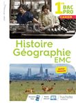 Histoire-Géographie-EMC 1re Bac Pro - Cahier de l'élève - Éd. 2020