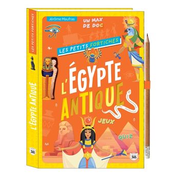 Les Petits Fortiches - L Égypte antique