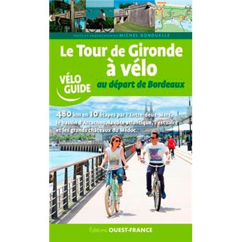 Le Tour de Gironde à vélo