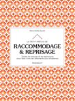 Le petit précis de raccommodage & reprisage