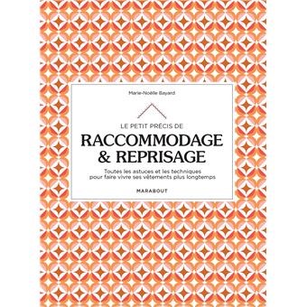 Le petit précis de raccommodage & reprisage