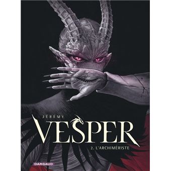 Vesper - Tome 2 - L'Archimériste
