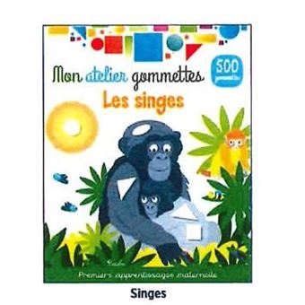 Les singes - Mon atelier gommettes