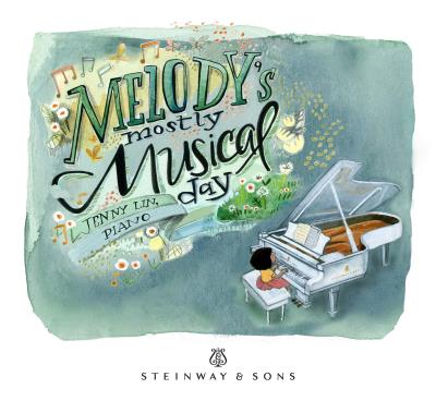 MELODY¿S MOSTLY MUSICAL DAY