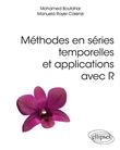 Méthodes en séries temporelles et applications avec R