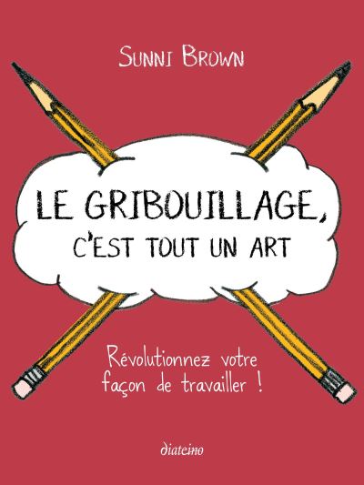 Le gribouillage c'est tout un art