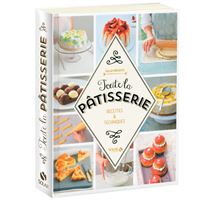 Le Grand Livre de la Pâtisserie - Marabout - MaSpatule