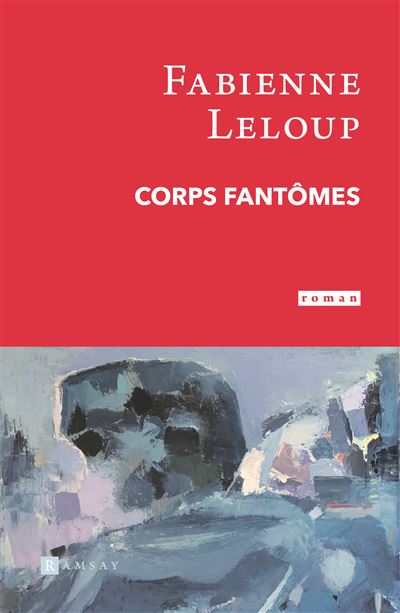 Corps fantomes