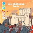 Les châteaux forts