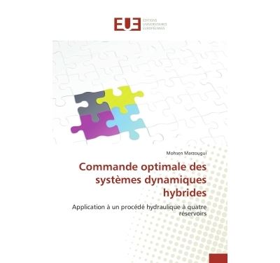 Commande optimale des systèmes dynamiques hybrides