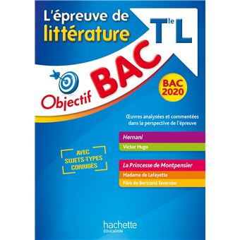 Objectif Bac 2020 Epreuve De Littérature Term L