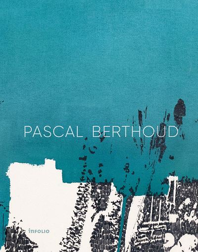 Pascal Berthoud - Paul Ardenne - cartonné