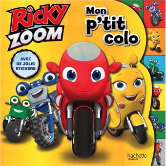 Ricky Zoom Ricky Zoom Mon P Tit Colo Collectif Broche Achat Livre Fnac