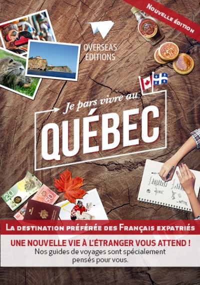 Je pars vivre au quebec