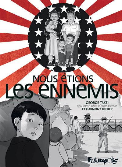Nous étions les ennemis - George Takei - cartonné