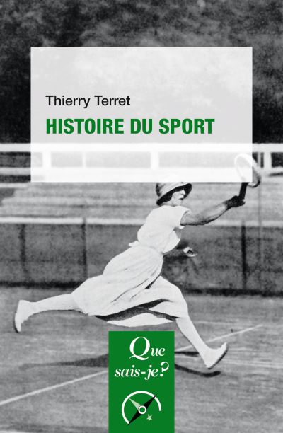 Histoire du sport - Thierry Terret (2023)