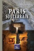 Paris souterrain