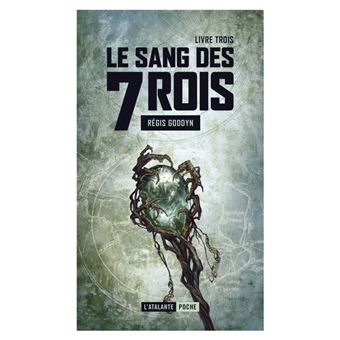 Le sang des 7 rois 3