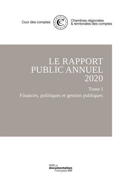 Le rapport public annuel 2020 -  Cour Des Comptes - broché