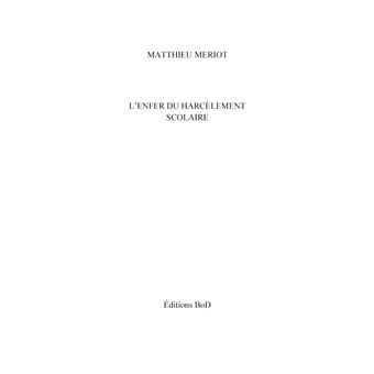 L'enfer du harcèlement scolaire