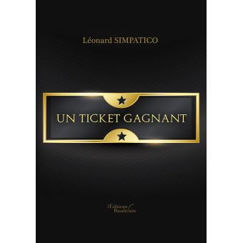 Un Ticket Gagnant