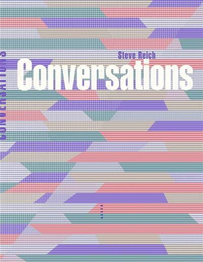 Conversations - Steve Reich - broché