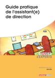 Guide pratique de l'assistante de direction