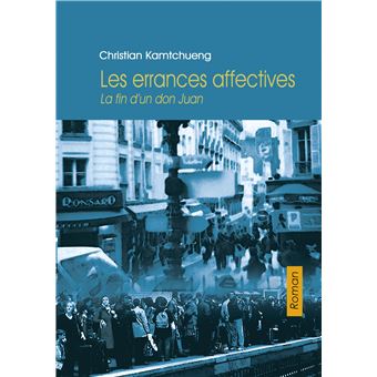 Les errances affectives