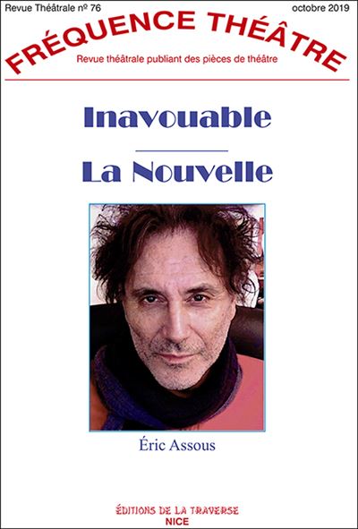 Inavouable la nouvelle - Eric Assous - broché