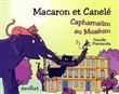 Macaron et Canelé, Capharnaüm au Muséum