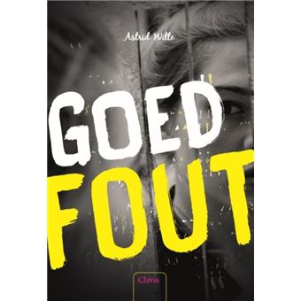 Goed Fout - Cartonné - Astrid Witte - Achat Livre 