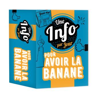 Une info par jour pour avoir la banane 2022 - 1