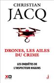 Les enquêtes de l'inspecteur Higgins - Tome 43 Drones, les ailes du crime
