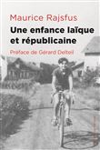 Une enfance laïque et républicaine