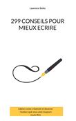 299 conseils pour mieux ecrire